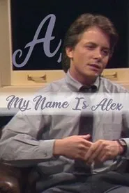 Poster do filme A, My Name Is Alex
