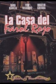 La Casa del Farol Rojo movie poster