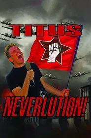 Christopher Titus: Neverlution movie poster