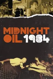Midnight Oil: 1984 movie poster