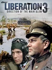 Liberation: Direction of the Main Blow movie poster