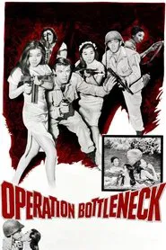 Operation Bottleneck movie poster
