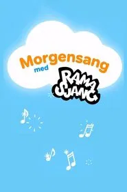 Morgensang med Ramasjang tv show poster