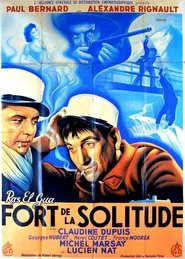Fort De La Solitude movie poster