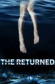 They Came Back tv show poster