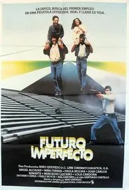 Poster do filme Futuro Imperfecto