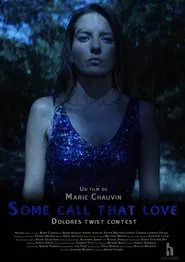 Some Call That Love movie poster