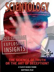 Scientology: The Science of Truth or the Art of Deception? movie poster