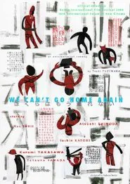 Poster do filme We Can't Go Home Again