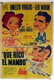 ¡Qué rico el mambo! movie poster