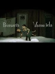 Springtime on Vārnu Street movie poster