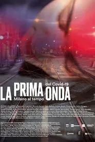 The first wave - Milan in the time of Covid-19 movie poster
