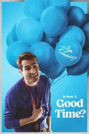 Is Now a Good Time? movie poster