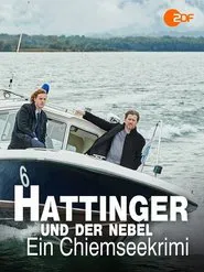 Hattinger und der Nebel - Ein Chiemseekrimi movie poster