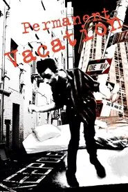 Permanent Vacation movie poster