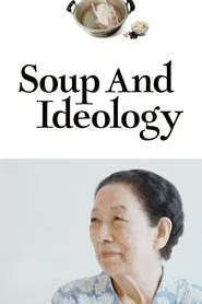 Soup and Ideology movie poster