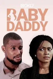Baby Daddy movie poster