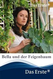 Bella und der Feigenbaum movie poster