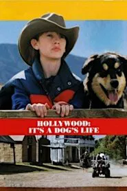 Hollywood, It's a Dog's Life movie poster