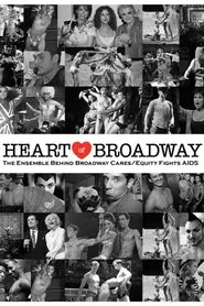 Heart of Broadway: The Ensemble Behind Broadway Cares/Equity Fights AIDS movie poster