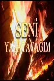 Seni Yaşatacağım tv show poster