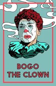Bogo the Clown movie poster