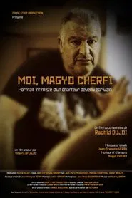 Moi, Magyd Cherfi : portrait intimiste d'un chanteur devenu écrivain movie poster