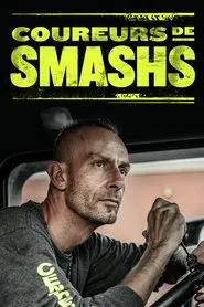 Coureurs de smashs tv show poster