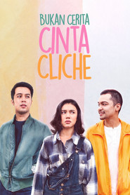 Bukan Cerita Cinta Cliche movie poster