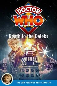 Doctor Who: Death to the Daleks movie poster