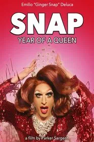 Snap: Year Of A Queen movie poster