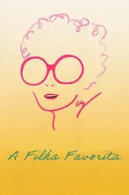 Poster do filme A filha Favorita