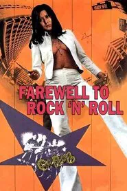 Farewell to Rock'n Roll movie poster
