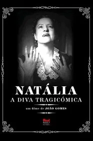 Natália, a Diva Trágicómica movie poster