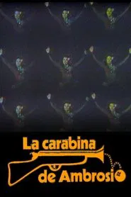 La Carabina de Ambrosio tv show poster