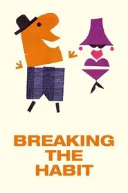 Breaking the Habit movie poster