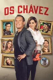 Poster da série Os Chávez