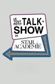 Le tout petit-talk show de Star Académie tv show poster