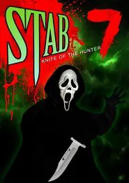 Stab 7: Knife of the Hunter movie poster