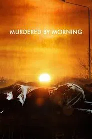 Murdered by Morning tv show poster