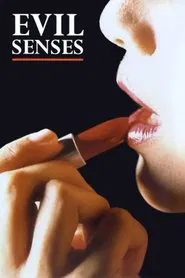 Evil Senses movie poster