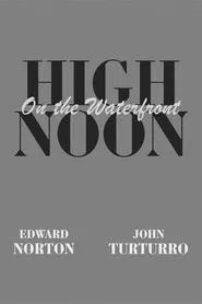 High Noon on the Waterfront movie poster