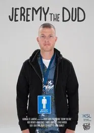 Jeremy the Dud movie poster