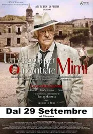 Un viaggio per incontrare Mimì movie poster