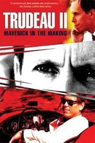 Poster da série Trudeau II: Maverick in the Making