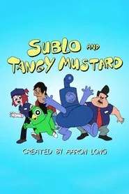 Poster da série Sublo and Tangy Mustard