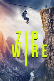 Zip Wire movie poster