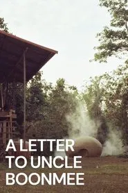 A Letter to Uncle Boonmee movie poster