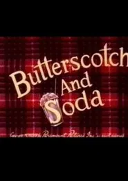 Butterscotch and Soda movie poster