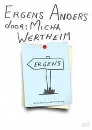 Poster do filme Micha Wertheim: Somewhere Else